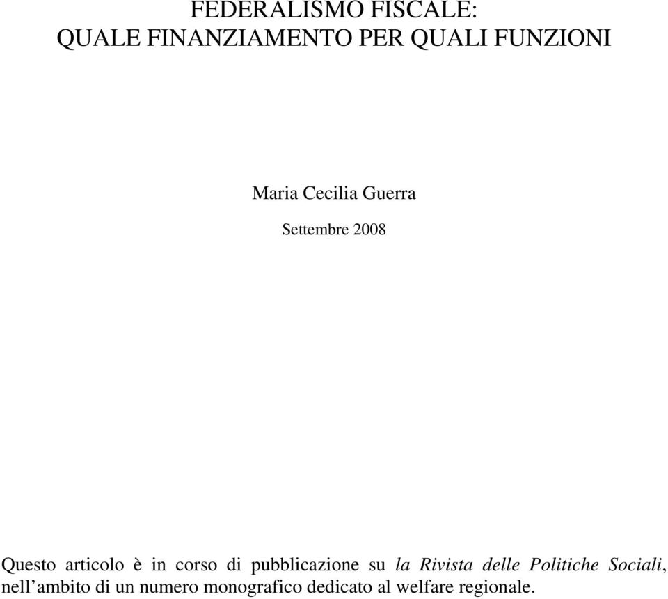 corso di pubblicazione su la Rivista delle Politiche Sociali,