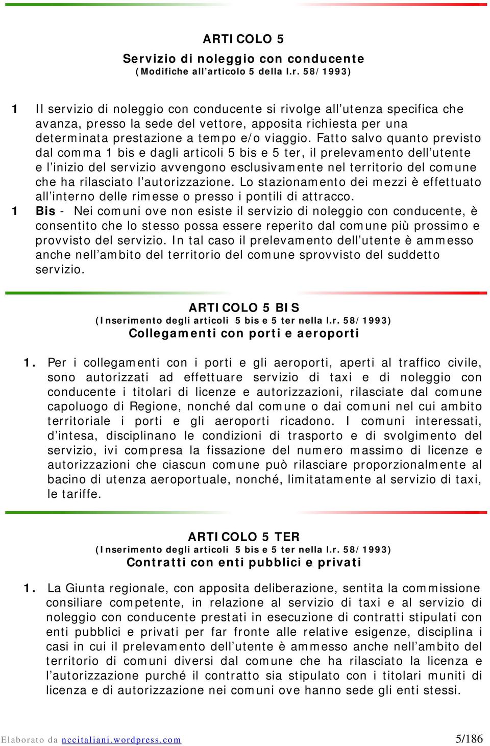 icolo 5 della l.r.