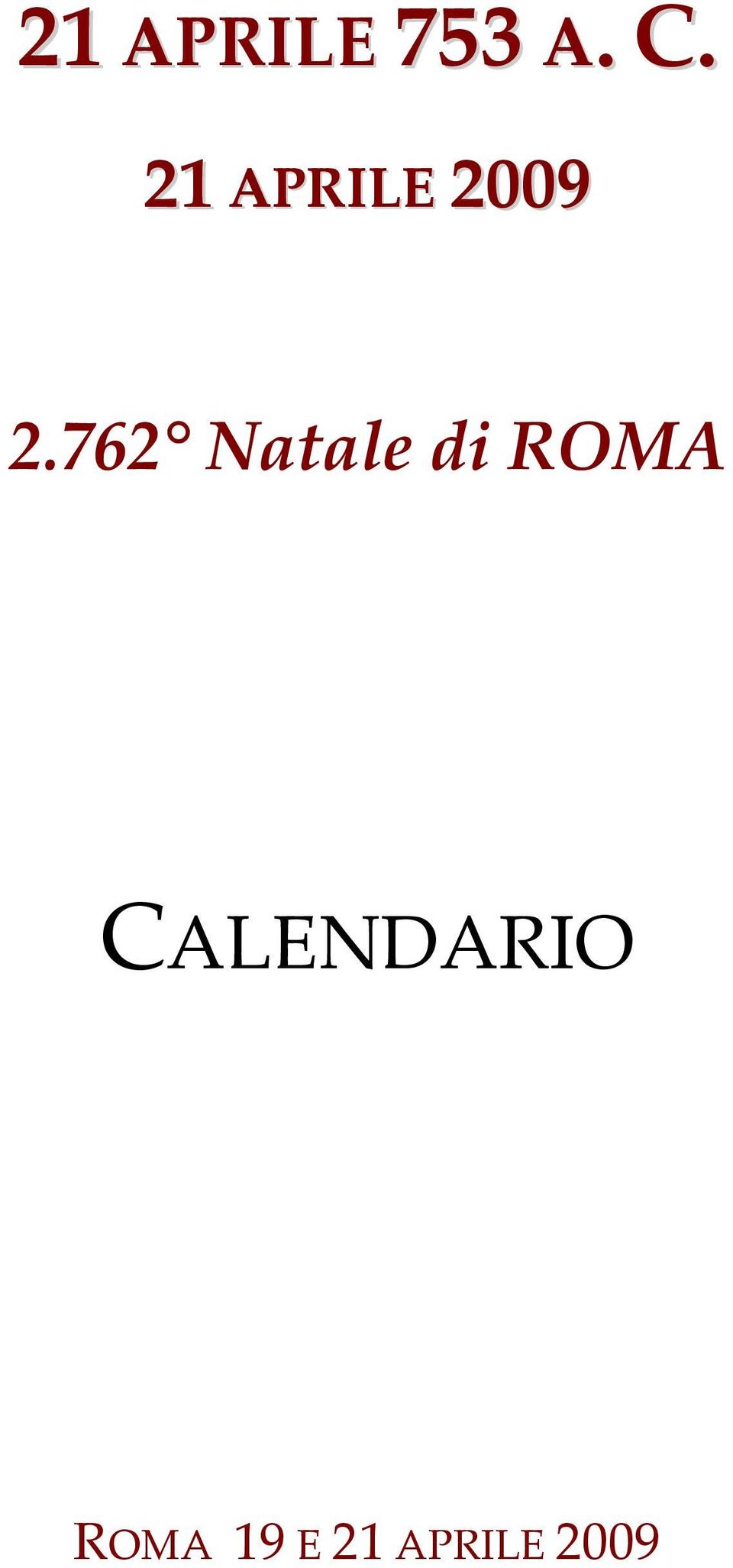 762 Natale di ROMA