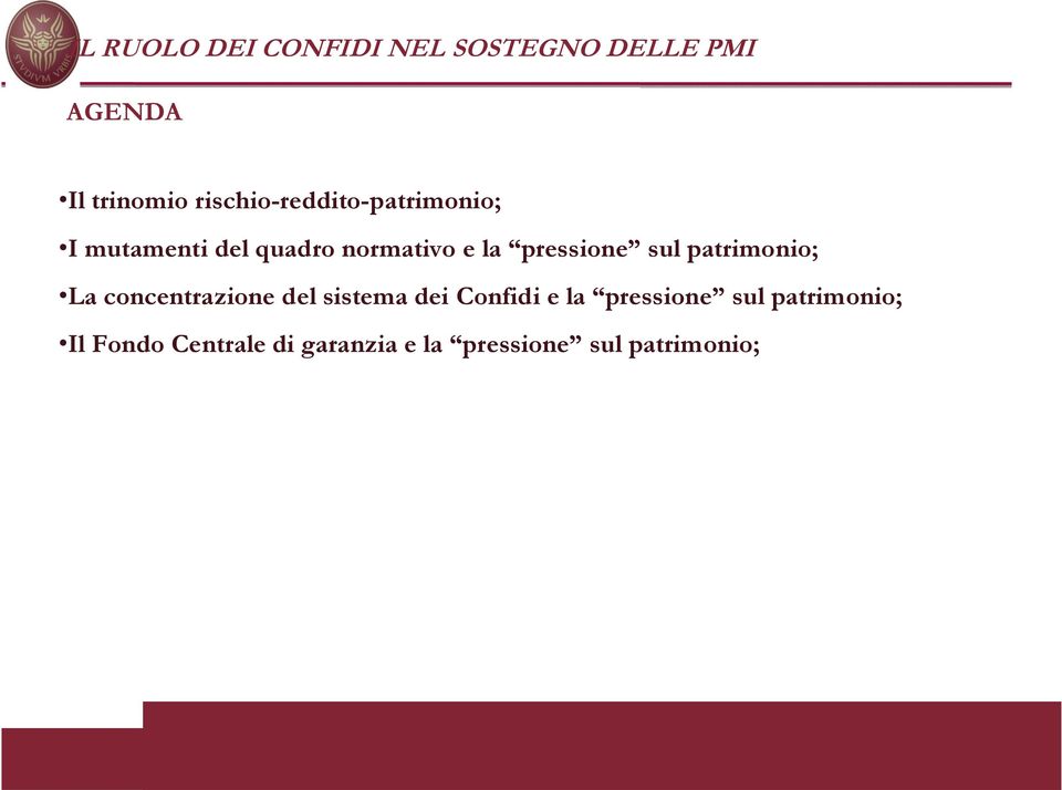 pressione sul patrimonio; La concentrazione del sistema dei Confidi e