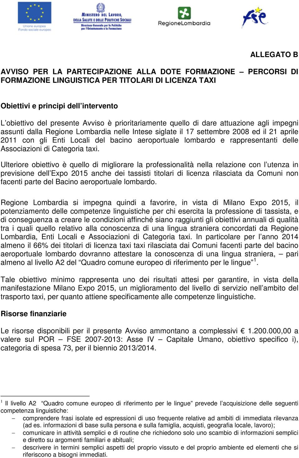 lombardo e rappresentanti delle Associazioni di Categoria taxi.