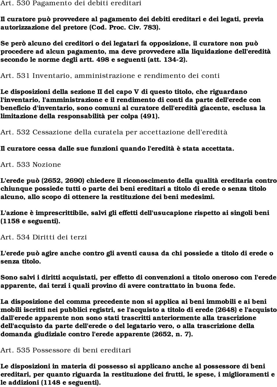 498 e seguenti (att. 134-2). Art.