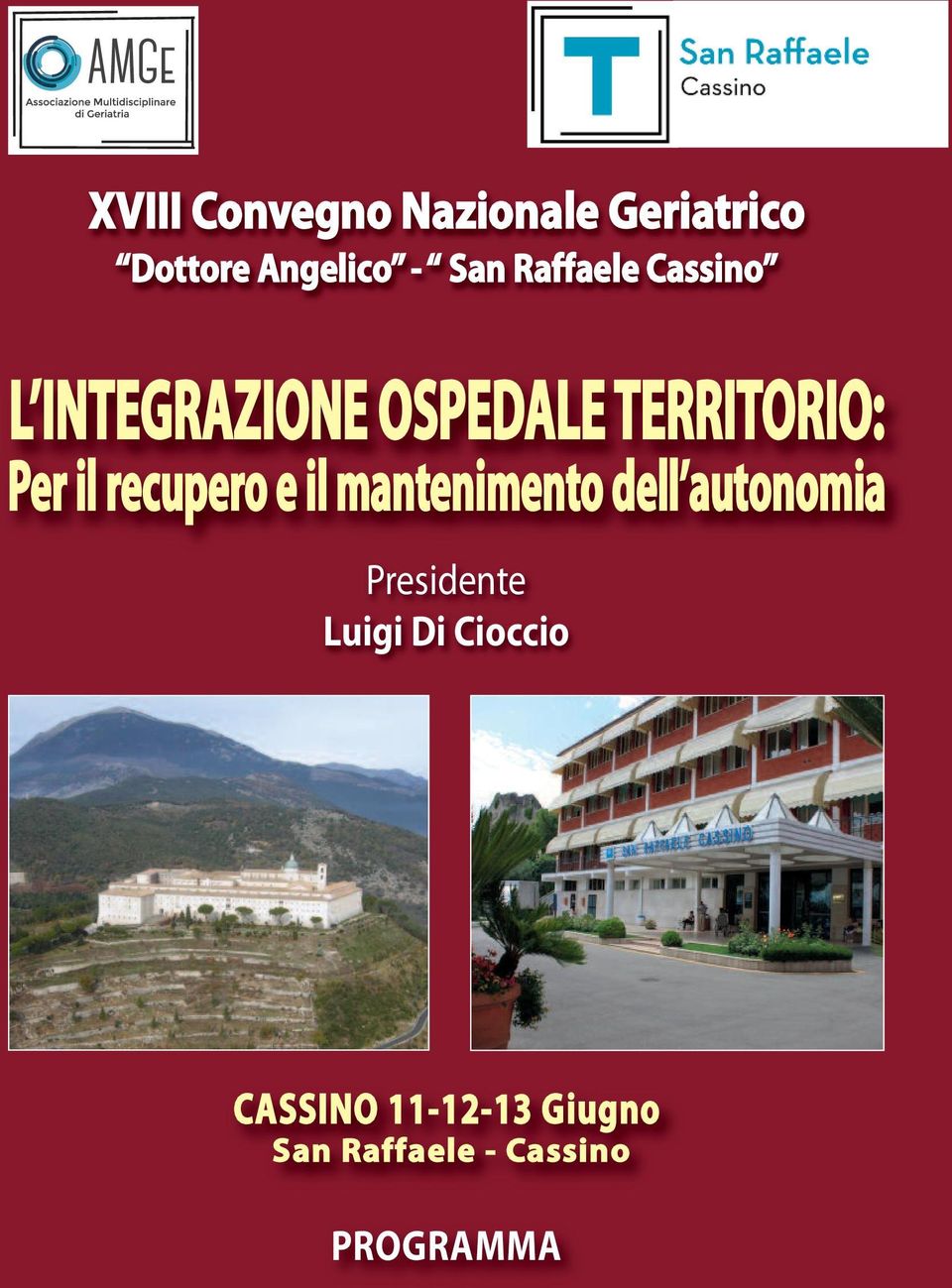 recupero e il mantenimento dell autonomia Presidente Luigi Di