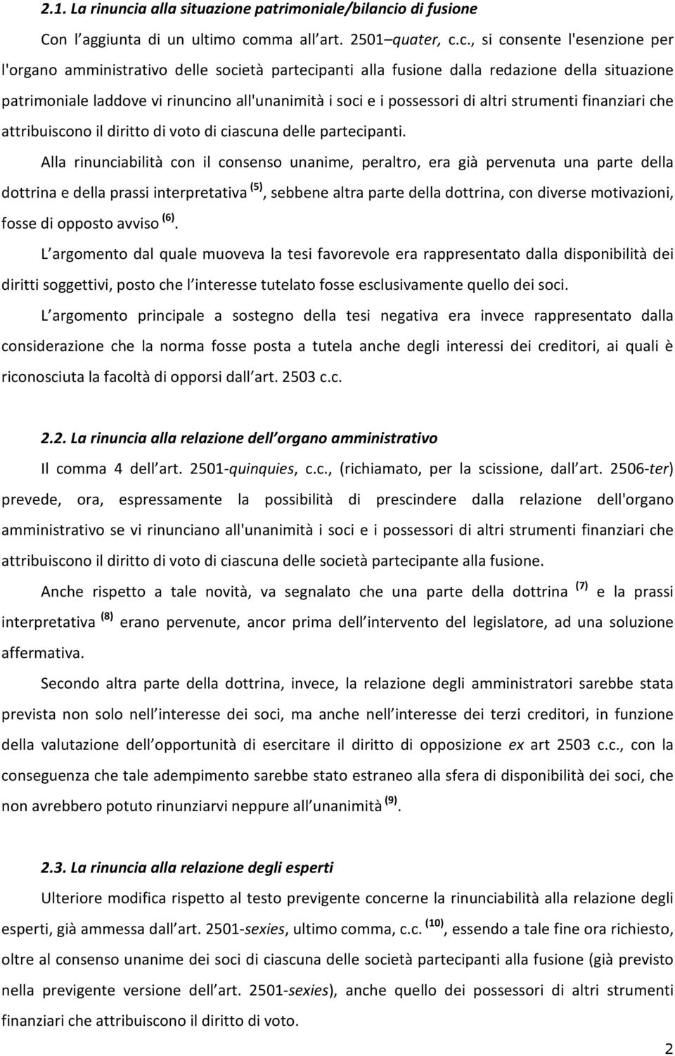 o di fusione Con l aggiunta di un ultimo co