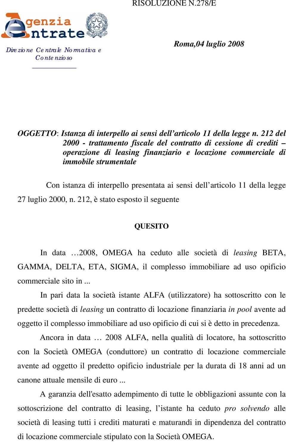 dell articolo 11 della legge 27 luglio 2000, n.