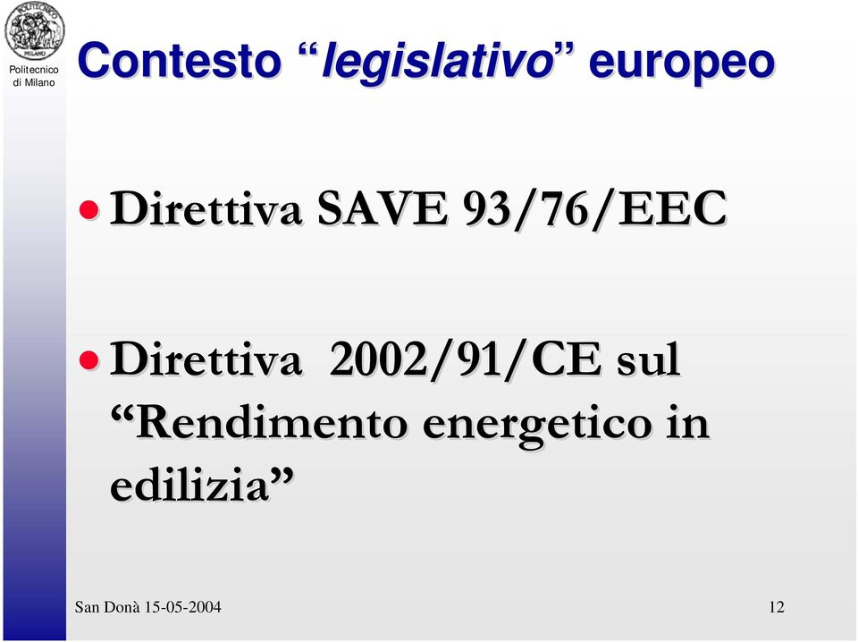 Direttiva 2002/91/CE sul