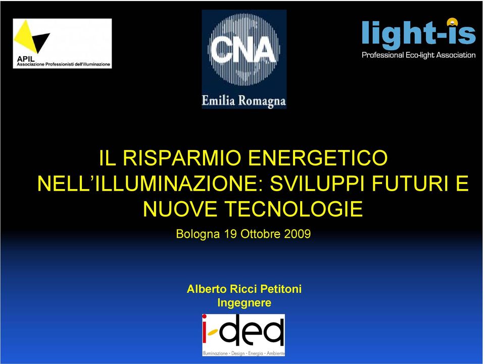 NUOVE TECNOLOGIE Bologna 19