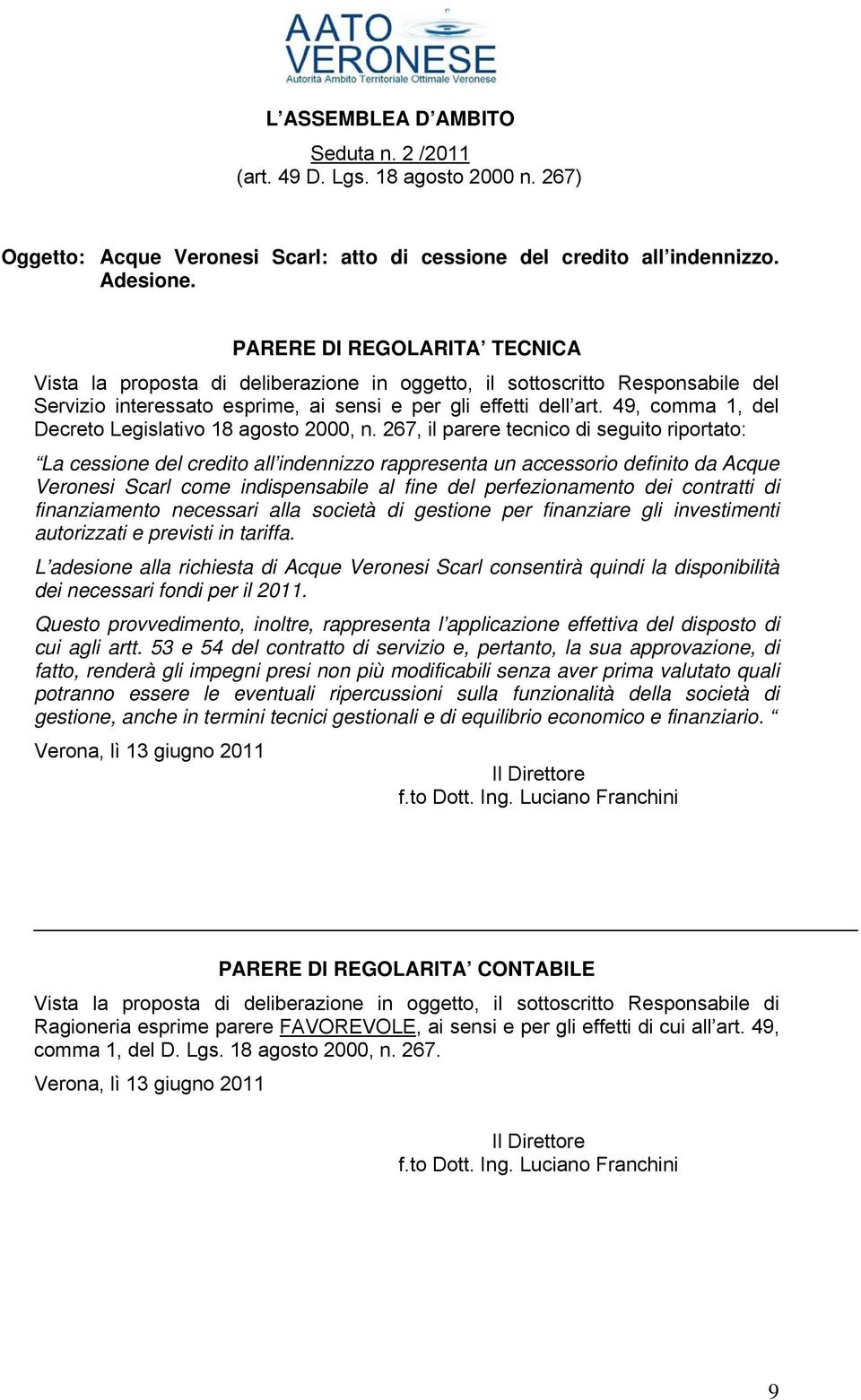 49, comma 1, del Decreto Legislativo 18 agosto 2000, n.