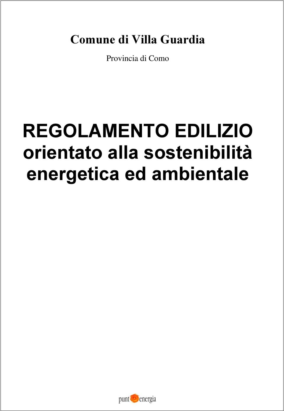 REGOLAMENTO EDILIZIO