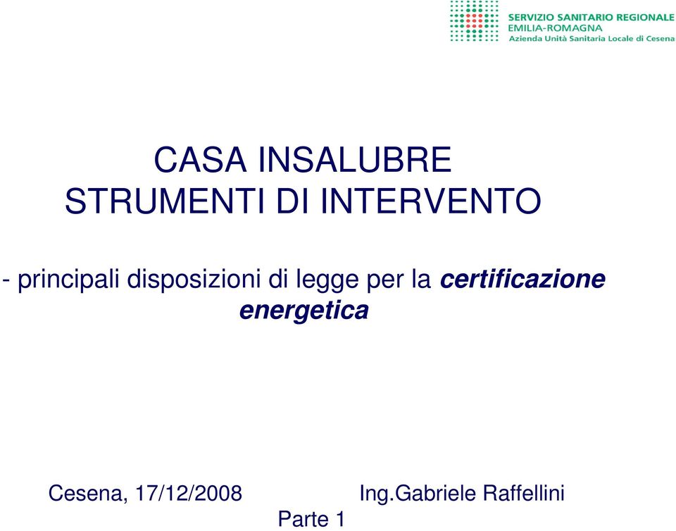 la certificazione energetica Cesena,