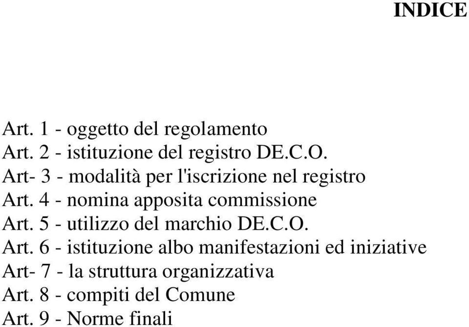 4 - nomina apposita commissione Art.