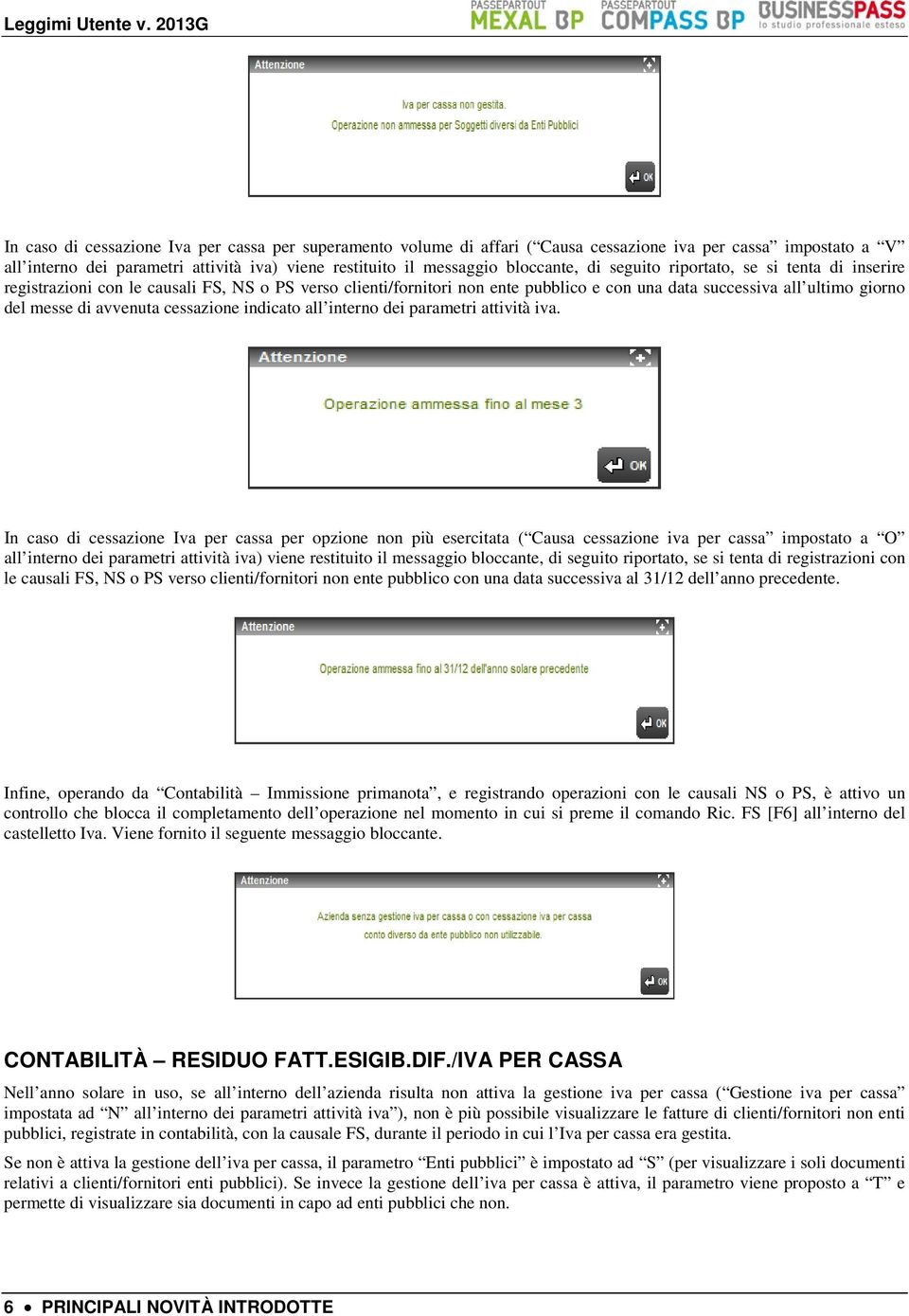 cessazione indicato all interno dei parametri attività iva.