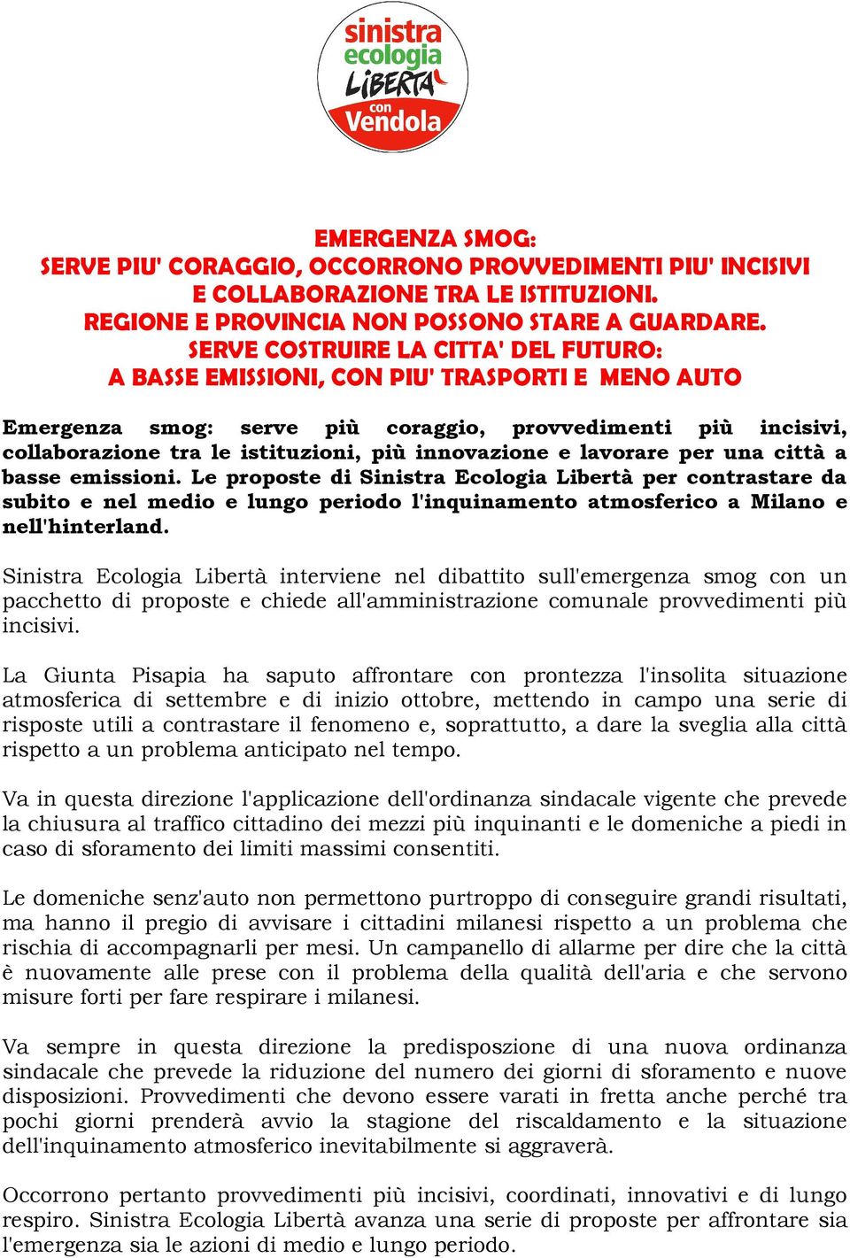 innovazione e lavorare per una città a basse emissioni.