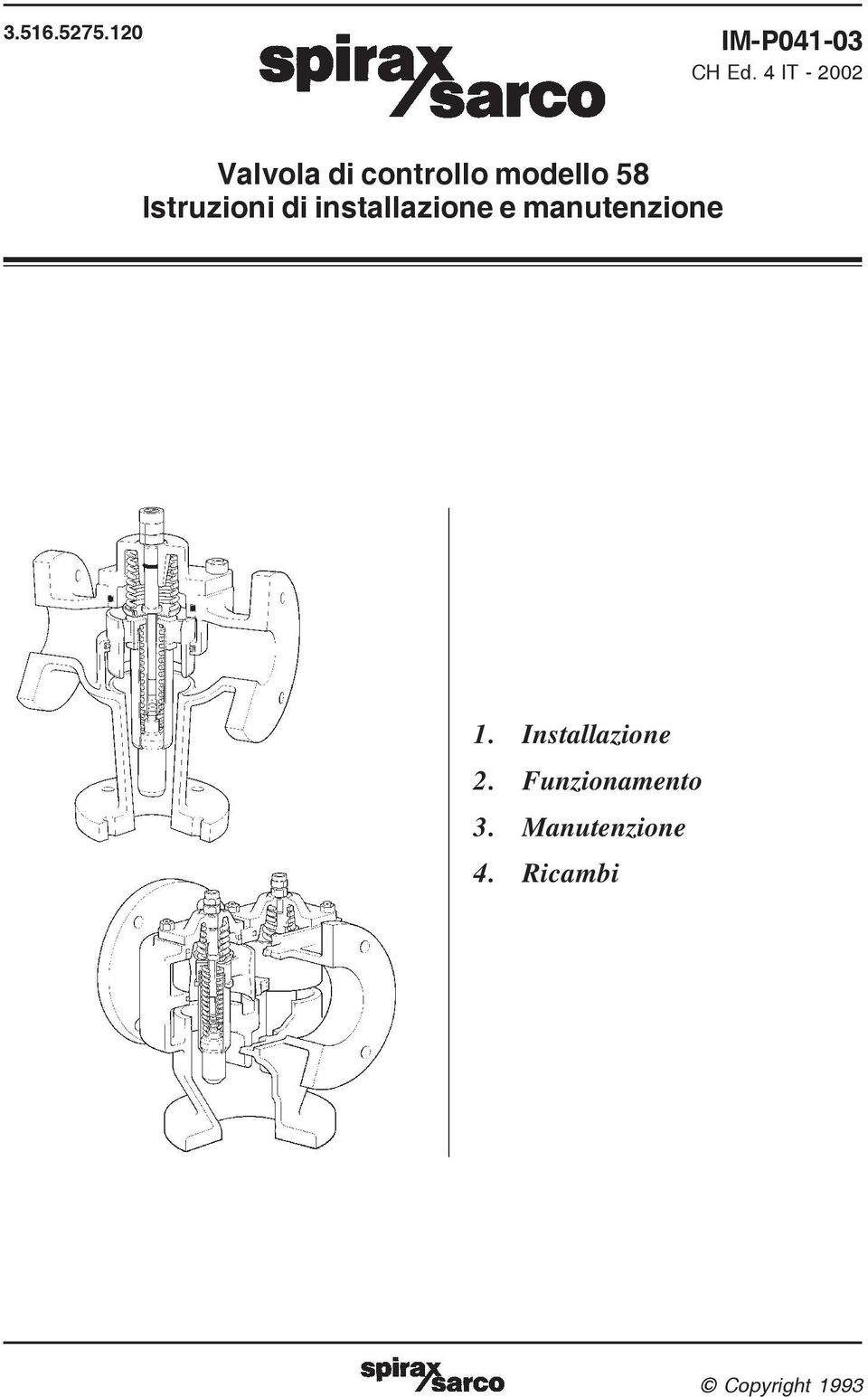 Istruzioni di installazione e manutenzione 1.