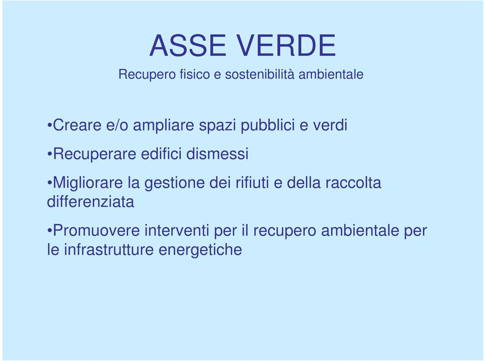 Migliorare la gestione dei rifiuti e della raccolta differenziata