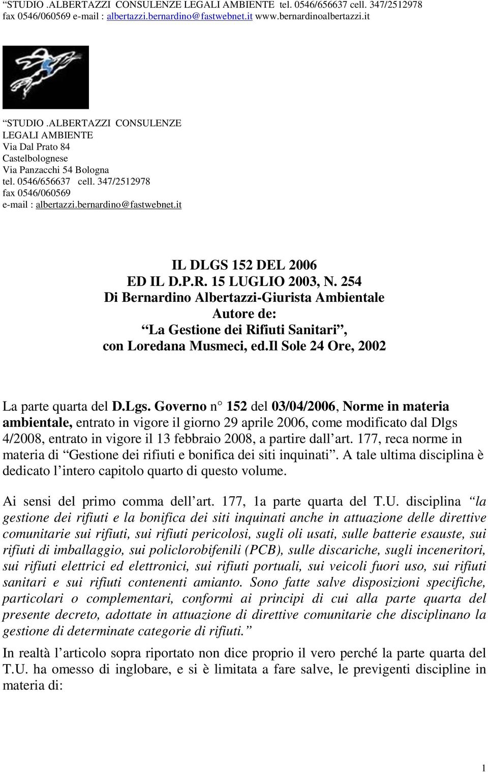 il Sole 24 Ore, 2002 La parte quarta del D.Lgs.