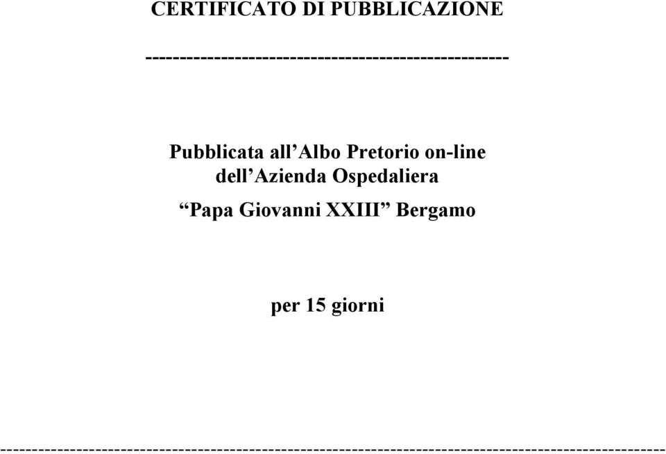 Albo Pretorio on-line dell Azienda Ospedaliera Papa Giovanni XXIII