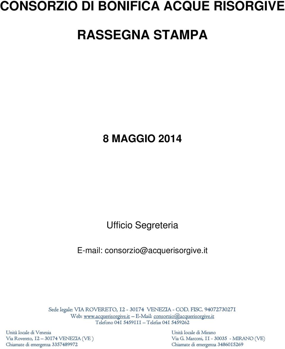 it E-Mail: consorzio@acquerisorgive.