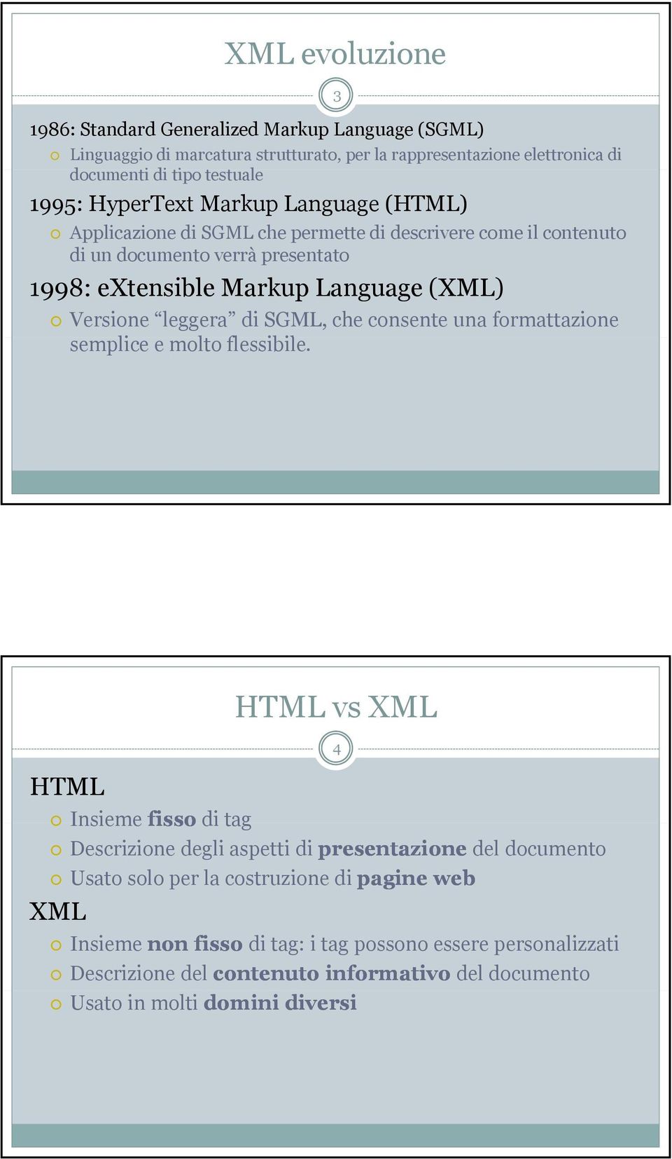 leggera di SGML, che consente una formattazione semplice e molto flessibile.