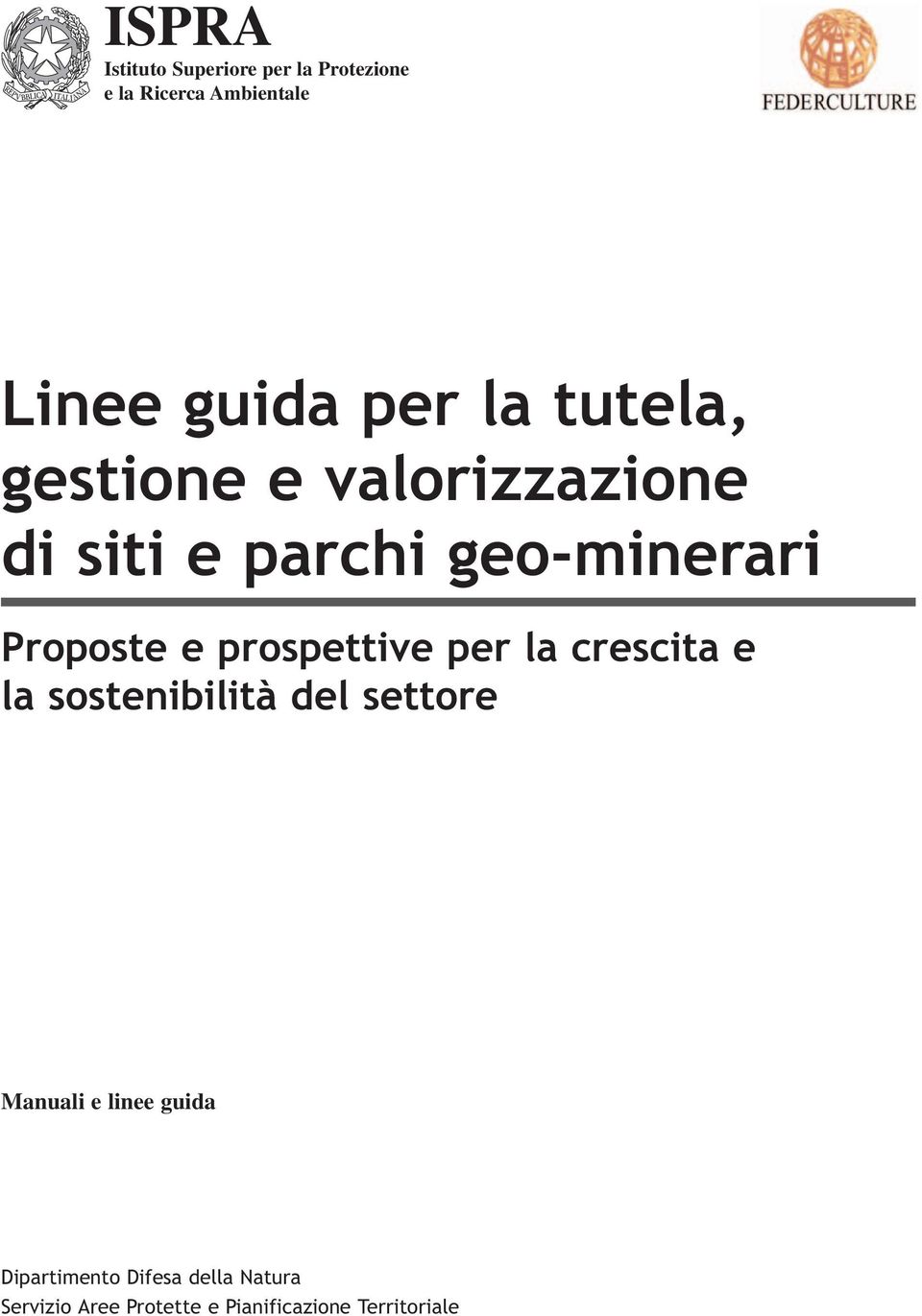 prospettive per la crescita e la sostenibilità del settore Manuali e linee guida