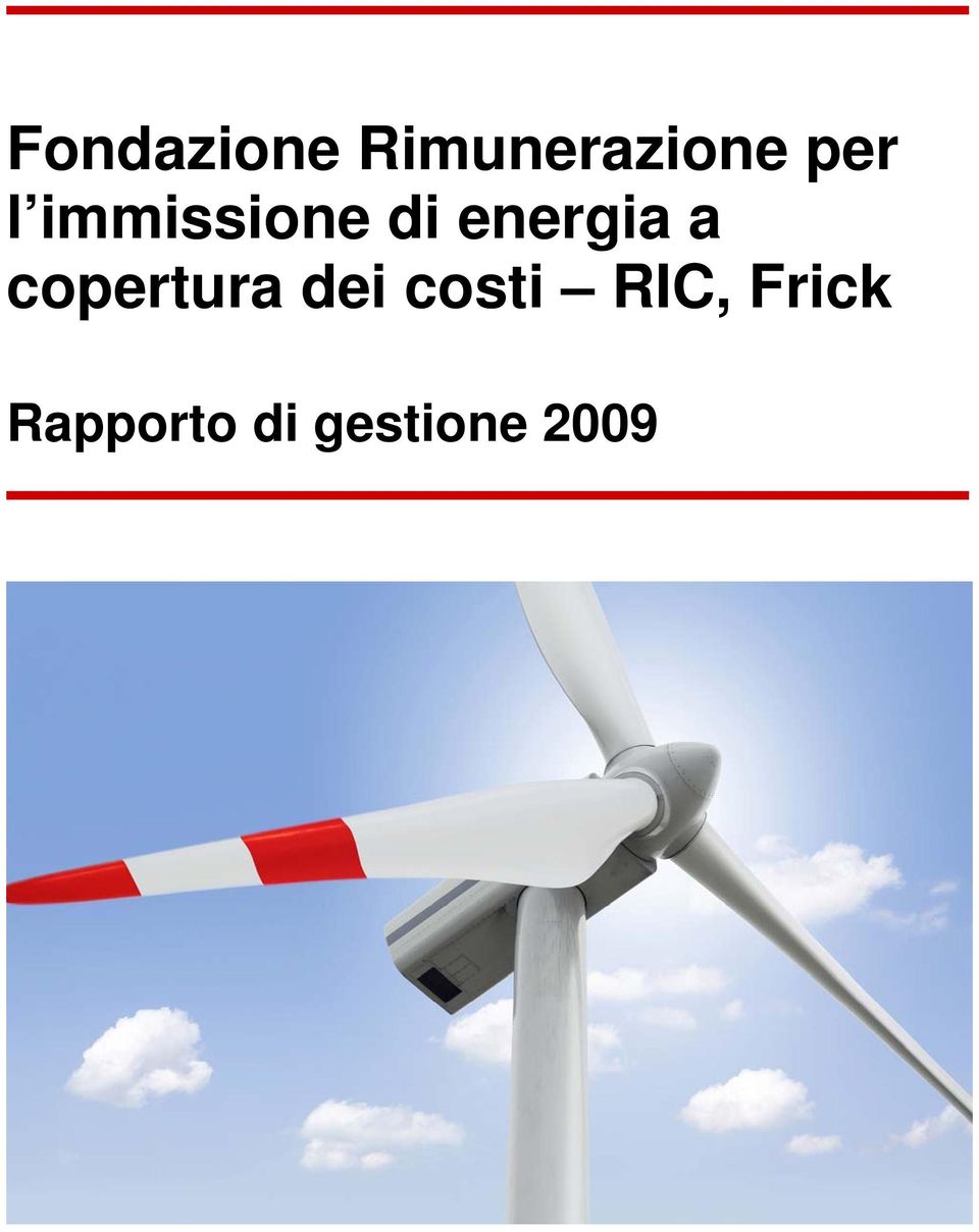 a copertura dei costi RIC,