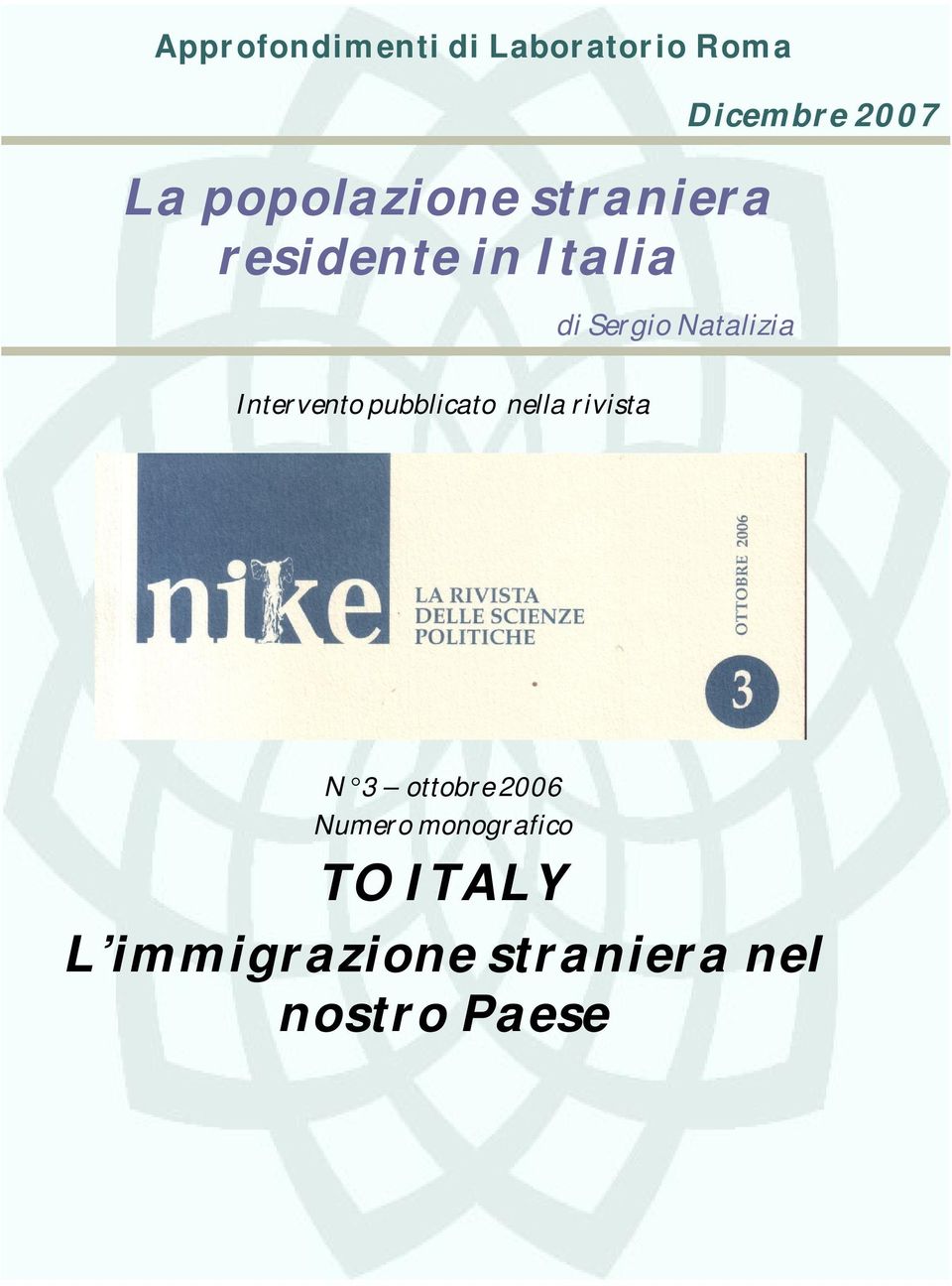 2007 Intervento pubblicato nella rivista N 3 ottobre 2006