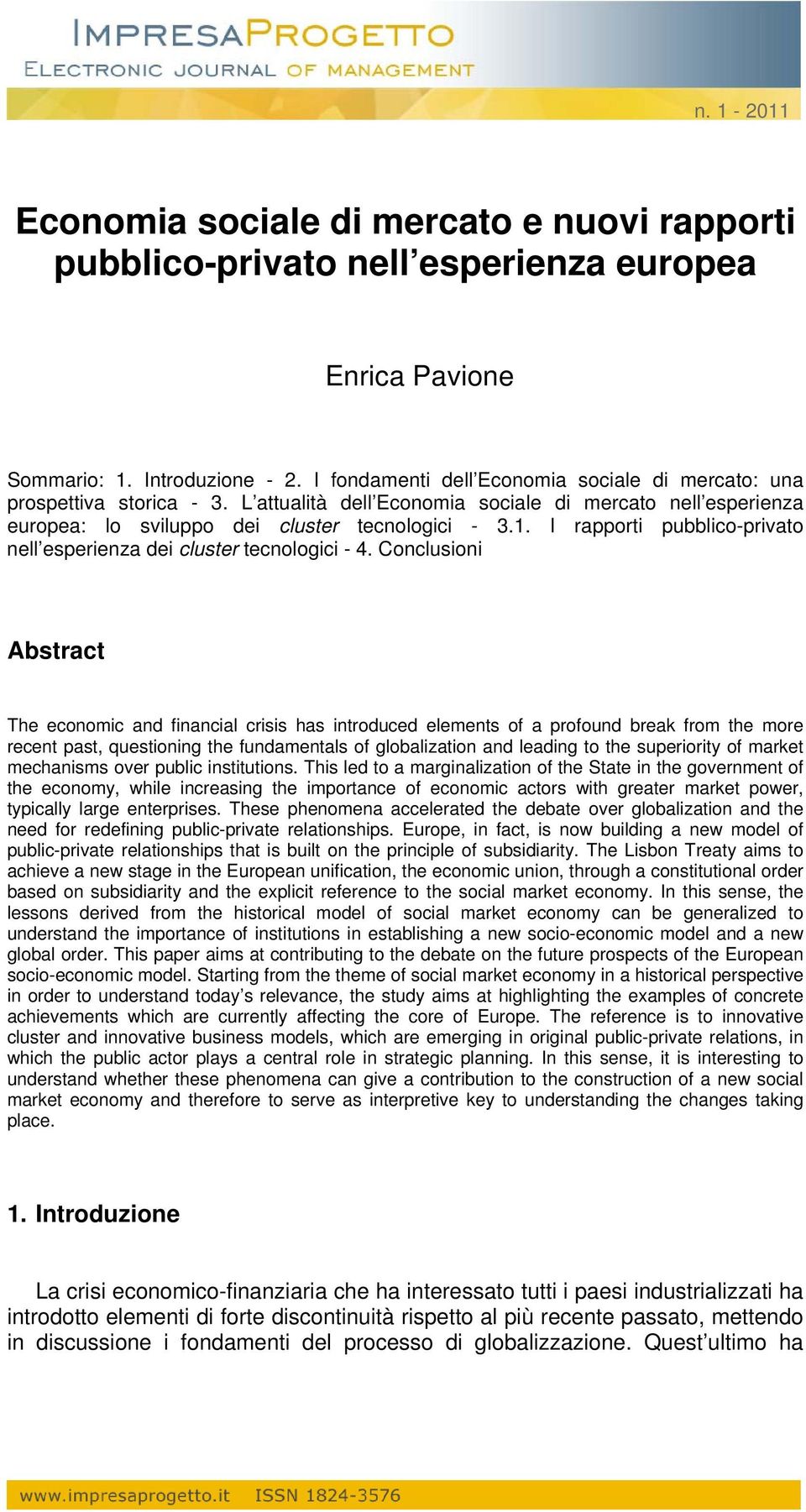 I rapporti pubblico-privato nell esperienza dei cluster tecnologici - 4.