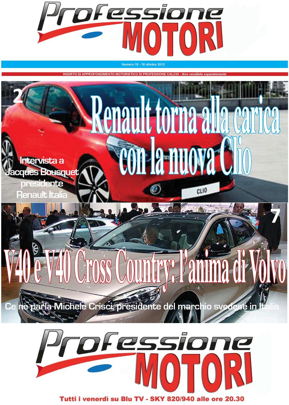 Renault Italia Renault torna alla carica con la nuova Clio V40 e V40 Cross