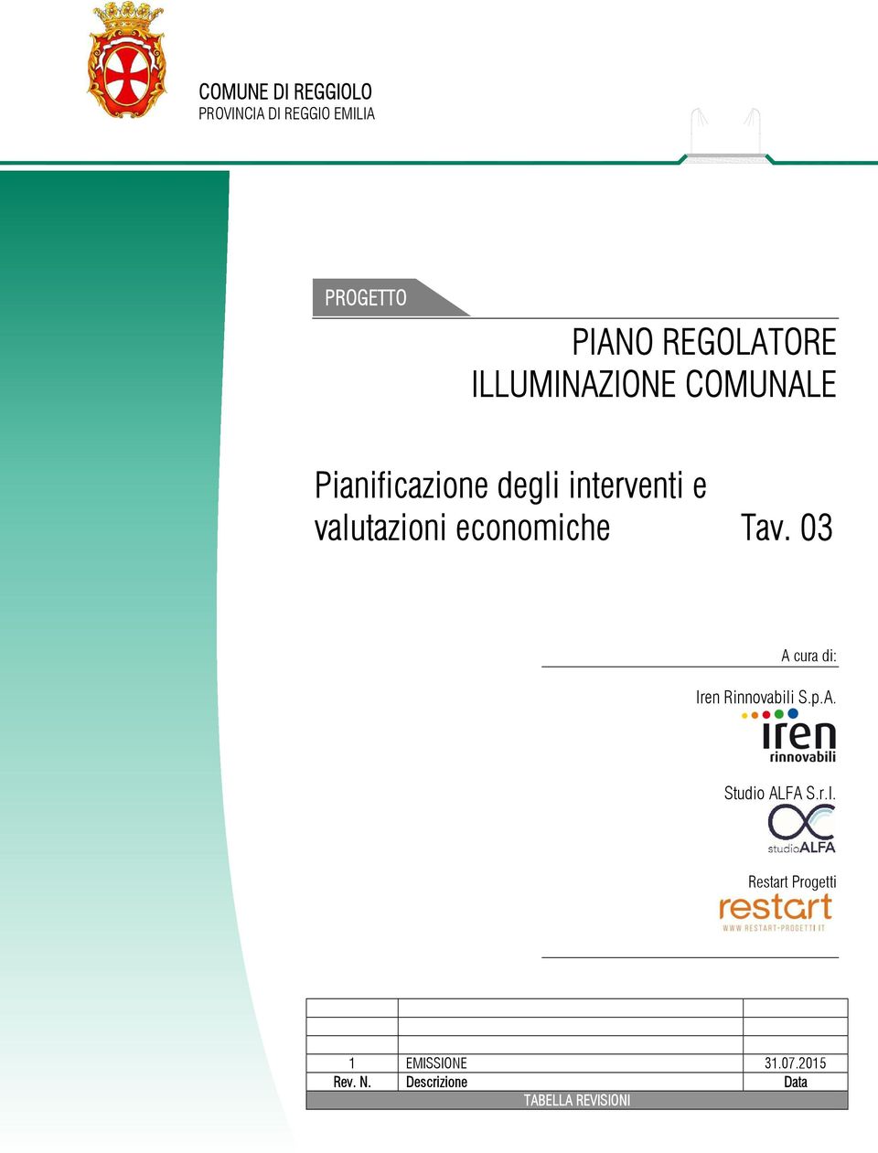 economiche Tav. 03 A cura di: Iren Rinnovabili