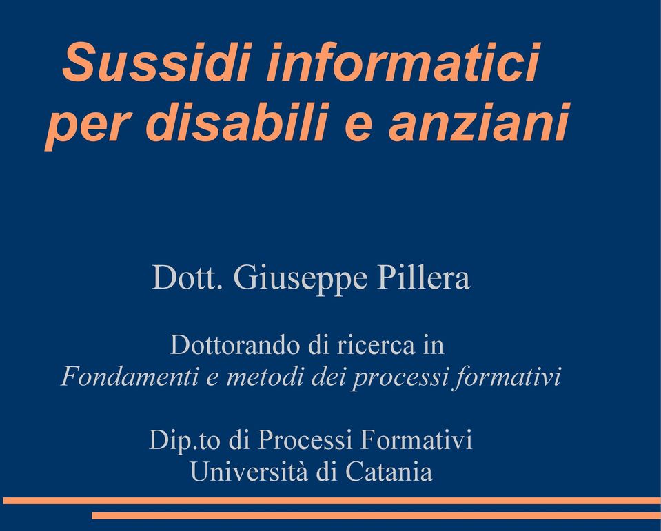 in Fondamenti e metodi dei processi formativi