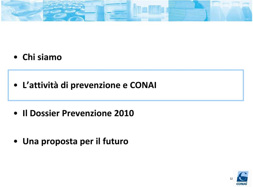 Dossier Prevenzione 2010
