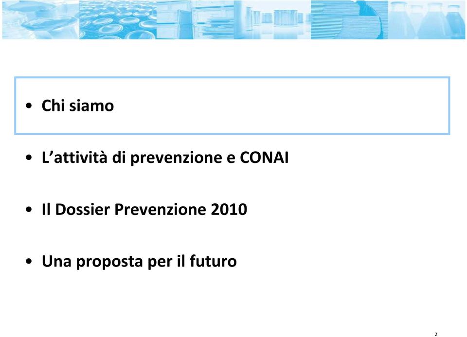Dossier Prevenzione 2010