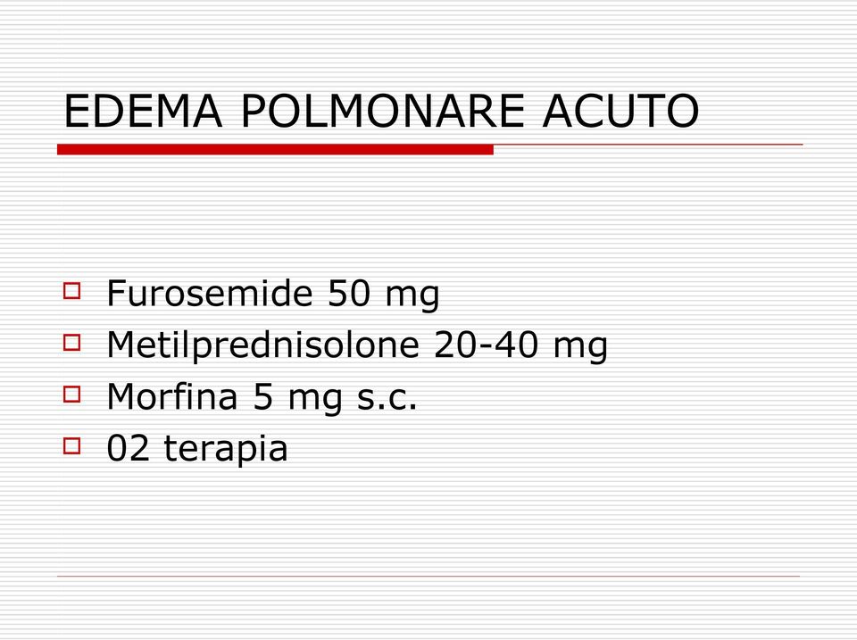 Metilprednisolone 20-40