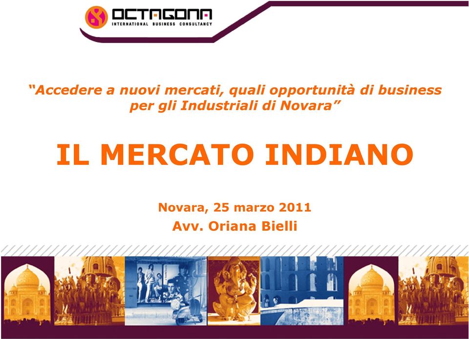 Industriali di Novara IL MERCATO