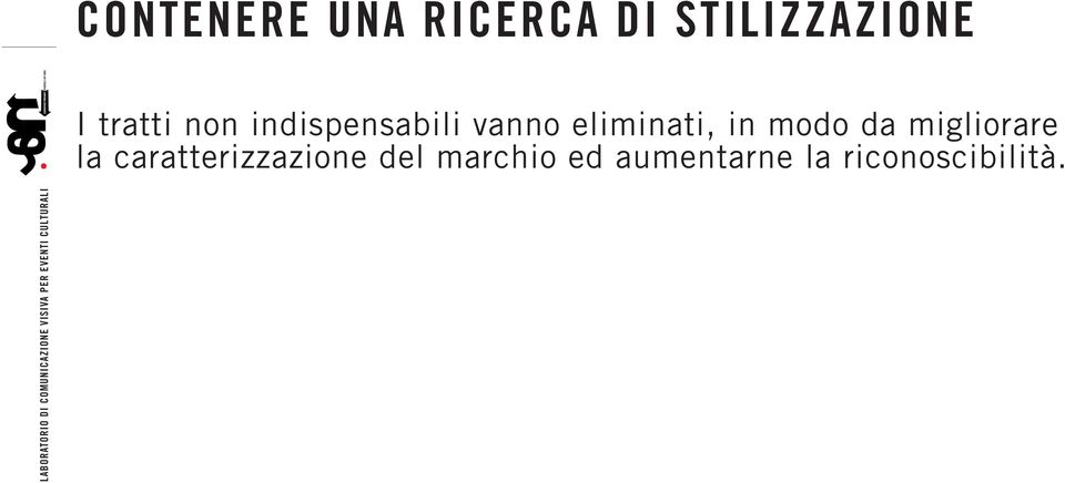 in modo da migliorare la caratterizzazione