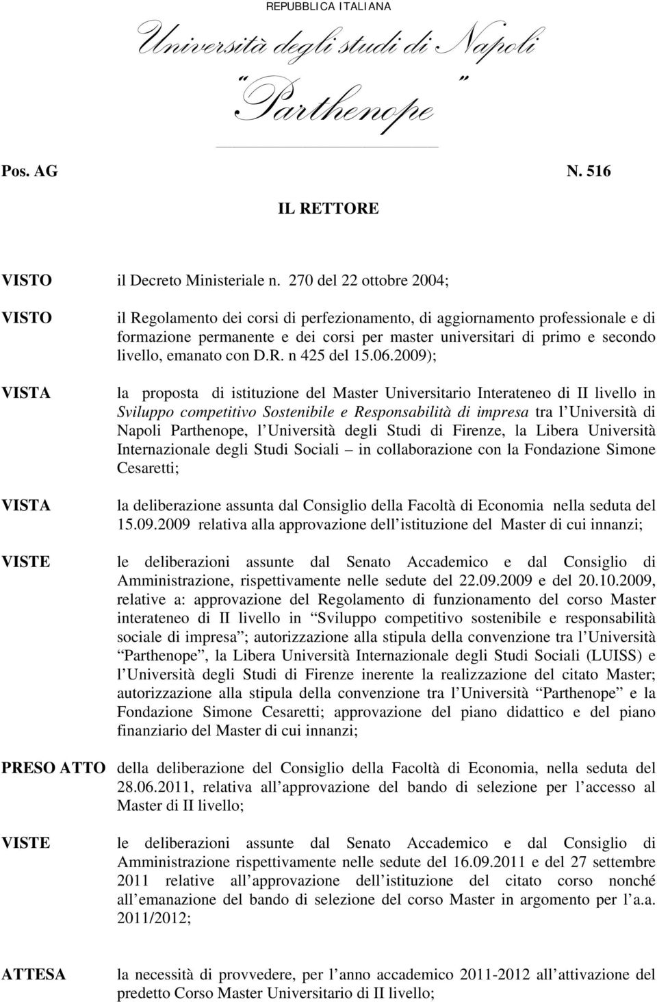 secondo livello, emanato con D.R. n 425 del 15.06.