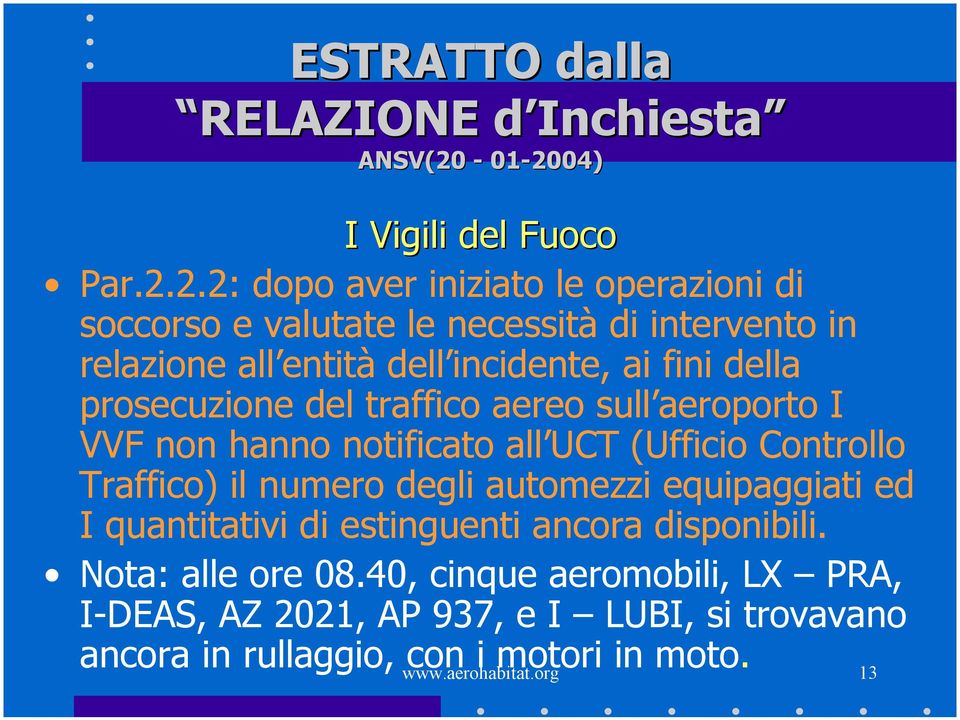 04) I Vigili del Fuoco Par.2.