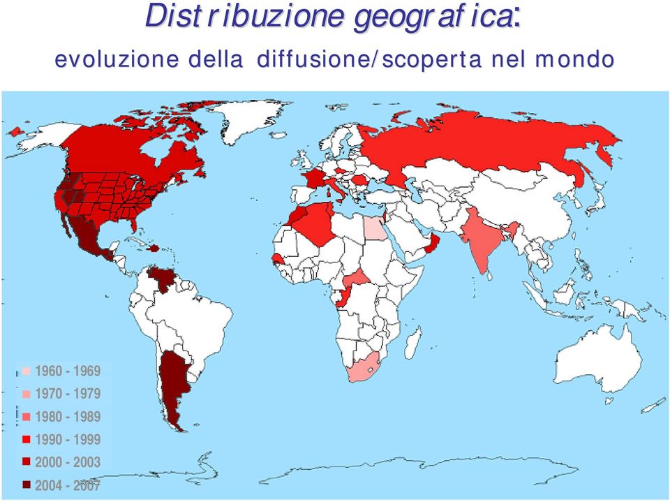 diffusione/scoperta nel mondo