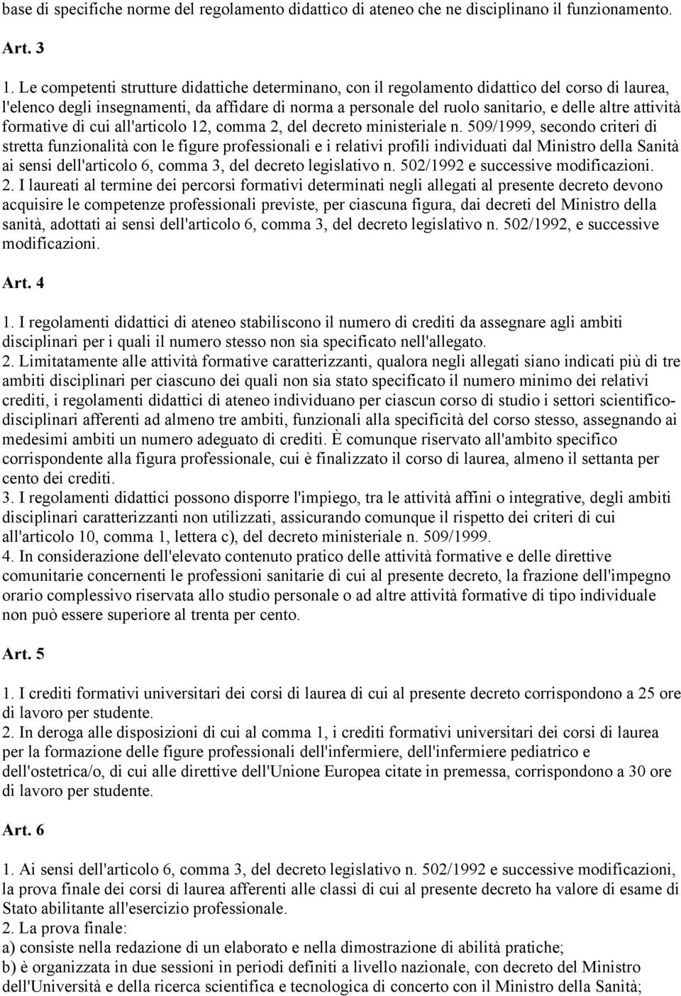 attività formative di cui all'articolo 12, comma 2, del decreto ministeriale n.