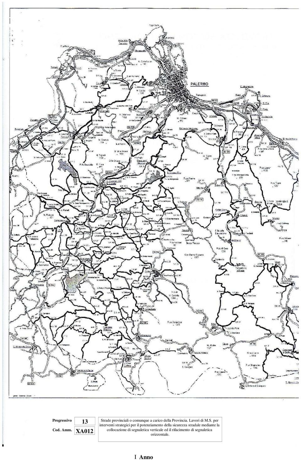 per interventi strategici per il potenziamento della