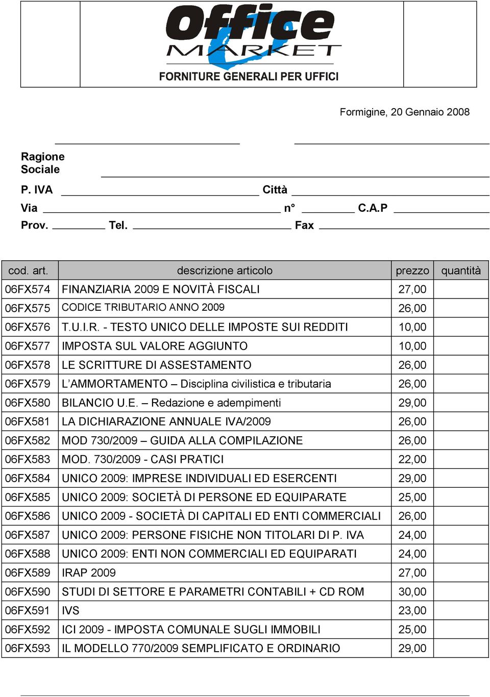 A 2009 E NOVITÀ FISCALI 27,00 06FX575 CODICE TRI