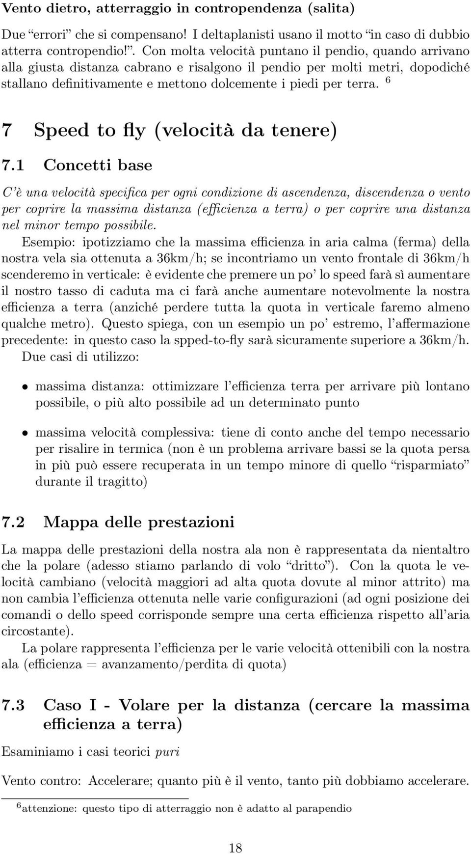 6 7 Speed to fly (velocità da tenere) 7.