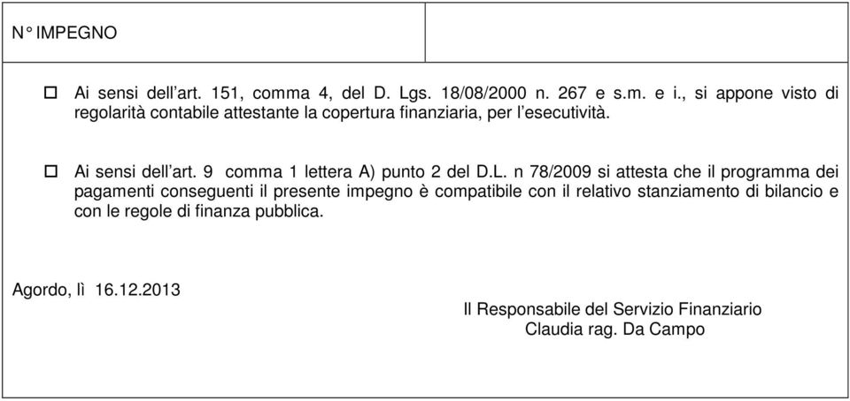 9 comma 1 lettera A) punto 2 del D.L.