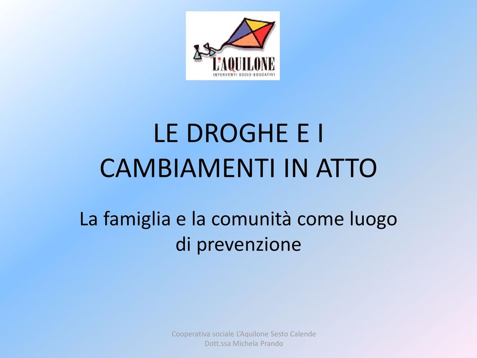 prevenzione Cooperativa sociale L