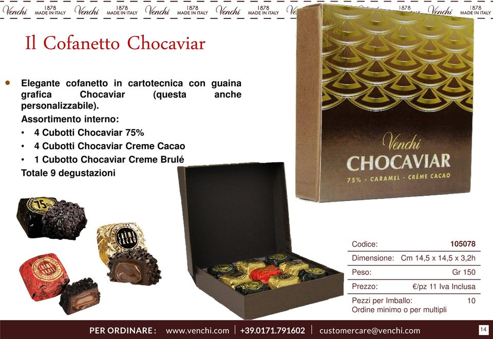 4 Cubotti Chocaviar 75% 4 Cubotti Chocaviar Creme Cacao Cubotto