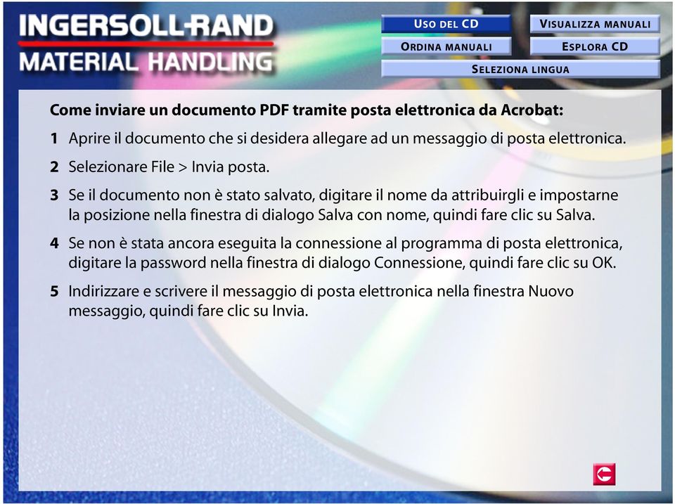 3 Se il documento non è stato salvato, digitare il nome da attribuirgli e impostarne la posizione nella finestra di dialogo Salva con nome, quindi fare clic su