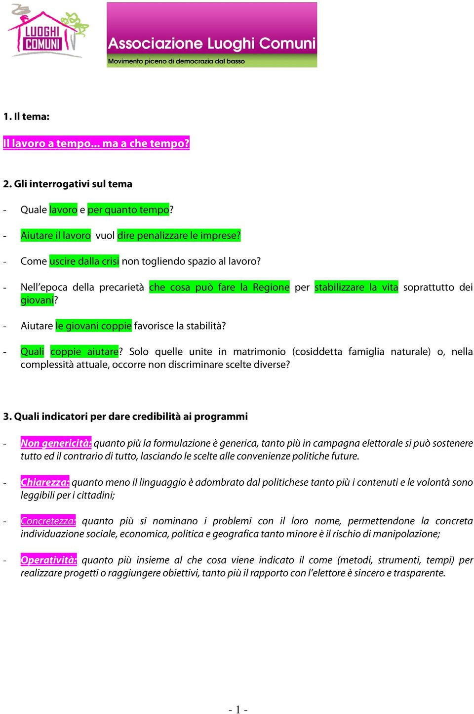 - Aiutare le giovani coppie favorisce la stabilità? - Quali coppie aiutare?