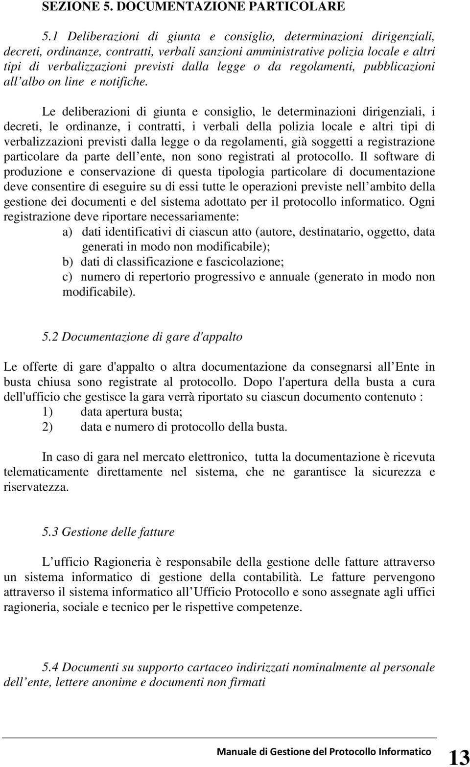 o da regolamenti, pubblicazioni all albo on line e notifiche.