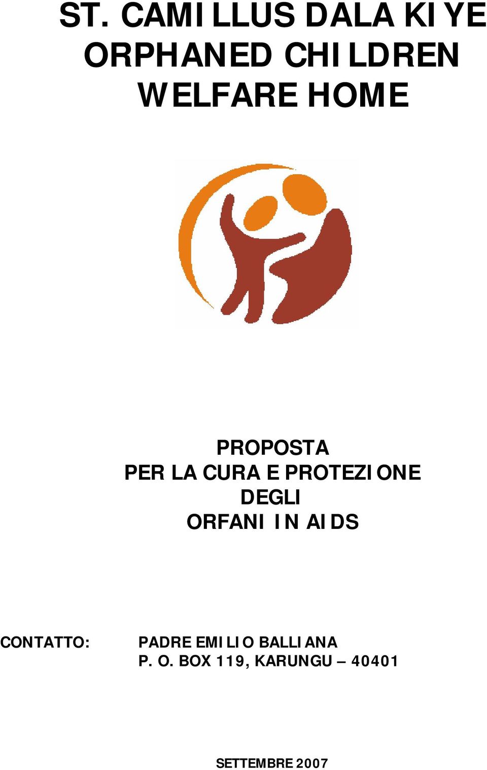 PROTEZIONE DEGLI ORFANI IN AIDS CONTATTO: