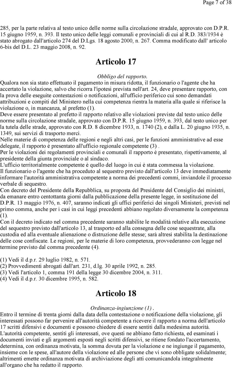 92. Articolo 17 Obbligo del rapporto.